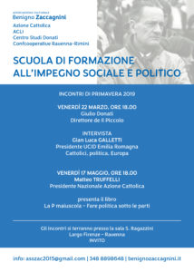 Scuola Formazione impegno sociale e politico Benigno Zaccagnini_incontri primavera 2019